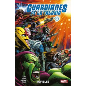 Guardianes de la Galaxia vol 02 Infieles